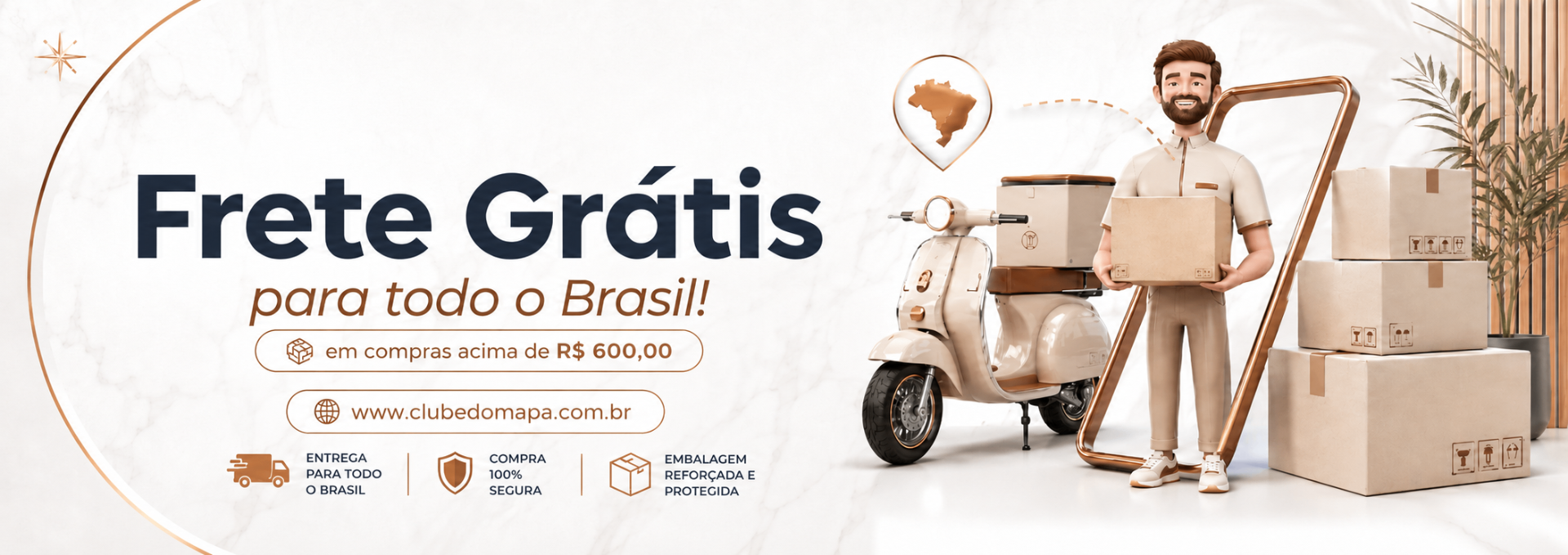 Frete Grátis para todo o Brasil em compras acima de R$ 600,00
